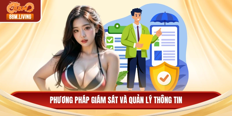Chính Sách Bảo Mật 3 Phương pháp giám sát và quản lý thông tin