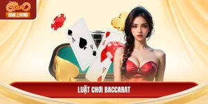 Luật chơi Baccarat